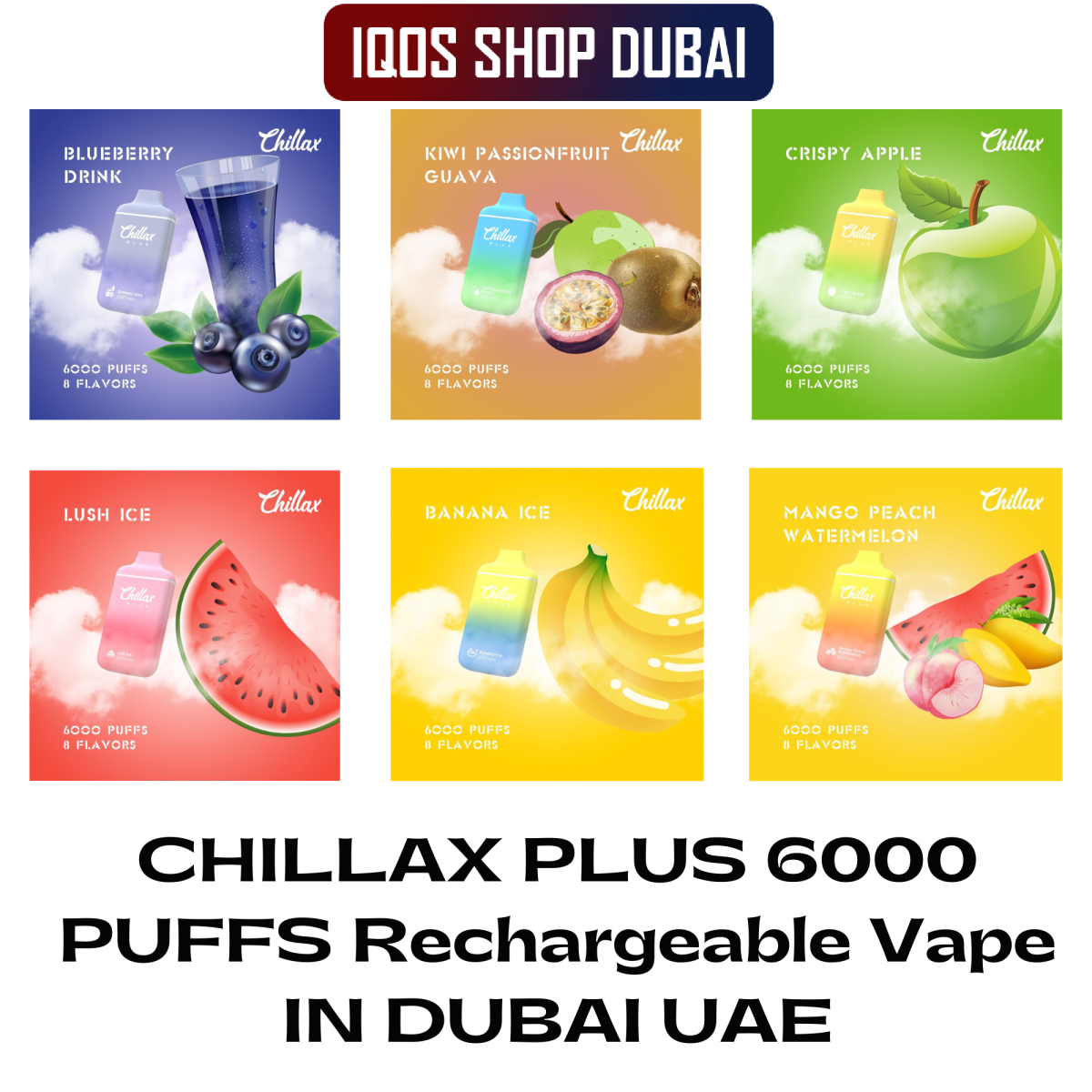 CHILLAX PLUS 6000 PUFFS Disposable Vape